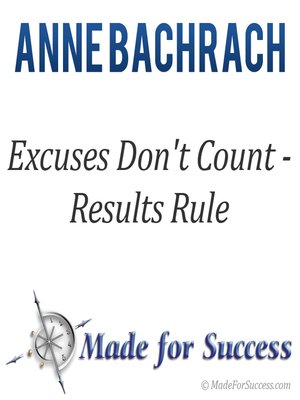 cover image of Excuses Don't Count - Results Rule